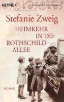 Random House Verlagsgruppe Gmb HEIMKEHR IN DIE ROTHSCHILDALLEE - ZWEIG, S.