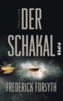 Piper Verlag DER SCHAKAL - FORSYTH, F.