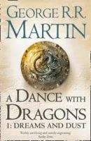 Harper Collins UK A SONG OF ICE AND FIRE 5: A DANCE WITH DRAGONS 1: DREAMS AND...