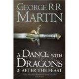 Harper Collins UK A SONG OF ICE AND FIRE 5: A DANCE WITH DRAGONS 2: AFTER THE ...