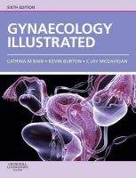 Elsevier Books Gynaecology Illustrated - Bain, C., Burton, K., McGavigan, J...