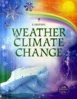 Usborne Publishing WEATHER AND CLIMATE - HOWELL, L.