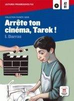 Maison des langues ARRETE TON CINEMA, TAREK! + CD A2-B1 - DARRAS, I.