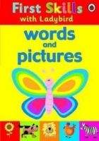 Ladybird Books FIRST SKILLS: WORDS AND PICTURES - LADYBIRD