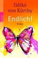 Rowohlt Verlag ENDLICH - KÜRTHY I. von
