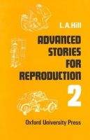 OUP ELT ADVANCED STORIES FOR REPRODUCTION Second Series - HILL, L. A...