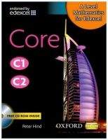 OUP ED A Level Mathematics for Edexcel: Core C1/C2 - Hind, P.