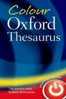 OUP References COLOUR OXFORD THESAURUS 3rd Edition Revised