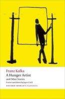 OUP References A HUNGER ARTIST AND OTHER STORIES (Oxford World´s Classics N...
