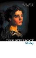 Harper Collins UK SHIRLEY (Collins Classics) - BRONTE, CH.