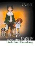 Frances Hodgson Burnett: Little Lord Fauntleroy