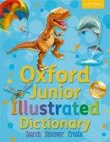 OUP ED OXFORD JUNIOR ILLUSTRATED DICTIONARY New Edition