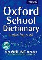 OUP ED OXFORD SCHOOL DICTIONARY