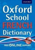 OUP ED OXFORD SCHOOL FRENCH DICTIONARY