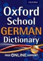 OUP ED OXFORD SCHOOL GERMAN DICTIONARY