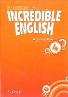 OUP ELT INCREDIBLE ENGLISH 2nd Edition 4 TEACHER´S BOOK - PHILLIPS, ...