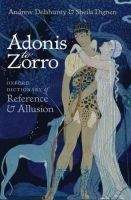 OUP References ADONIS TO ZORRO: Oxford Dictionary of Reference and Allusion...