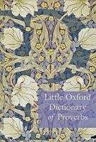 OUP References LITTLE OXFORD DICTIONARY OF PROVERBS - KNOWLES, E.