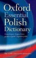 OUP References OXFORD ESSENTIAL POLISH DICTIONARY - OXFORD DICTIONARIES