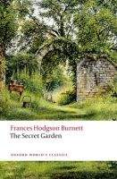 OUP References THE SECRET GARDEN (Oxford World´s Classics New Edition) - BU...
