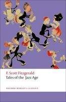 OUP References TALES OF THE JAZZ AGE (Oxford World´s Classics New Edition) ...