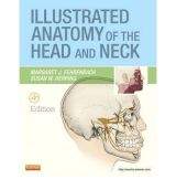 Elsevier Books Illustrated Anatomy of Head and Neck - Fehrenbach, M.J., Her...
