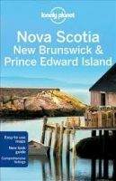 Lonely Planet LP NOVA SCOTIA, NEW BRUNSWICK AND PRINCE EDWARD ISLAND - BRA...