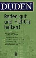 Bibliographisches Institut & F DUDEN REDEN GUT UND RICHTIG HALTEN! (2. Auflage) - HUTH, S. ...