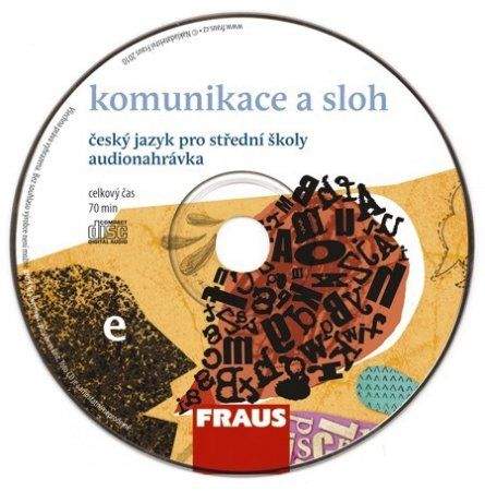 Nakladatelství Fraus Český jazyk pro SŠ - Komunikace CD /1ks/
