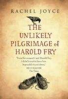 Random House UK THE UNLIKELY PILGRIMAGE OF HAROLD FRY - JOYCE, R.