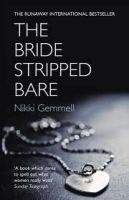 Harper Collins UK THE BRIDE STRIPPED BARE - GEMMELL, N.