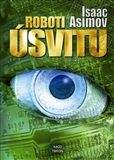 Triton Roboti úsvitu - Isaac Asimov
