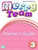 ELI s.r.l. MERRY TEAM Teacher's Guide 3 + class CDs - MUSIOL, M., VILLA...