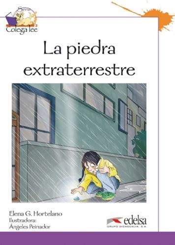 Edelsa Coleccion Colega Lee: LA Piedra Extraterrestre (Reader Level...