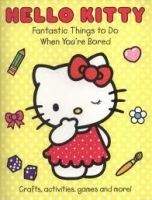 Harper Collins UK HELLO KITTY - FANTASTIC THINGS TO DO WHEN YOU´RE BORED