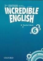 OUP ELT INCREDIBLE ENGLISH 2nd Edition 6 TEACHER´S BOOK - PHILLIPS, ...
