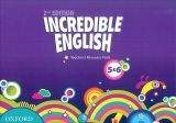 OUP ELT INCREDIBLE ENGLISH 2nd Edition 5-6 TEACHER´S RESOURCE PACK -...