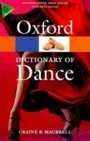 OUP References OXFORD DICTIONARY OF DANCE Second Edition (Oxford Paperback ...