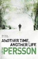 Random House UK ANOTHER TIME, ANOTHER LIFE - PERSSON, L. G. W.