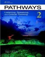 Heinle ELT part of Cengage Lea PATHWAYS LISTENING, SPEAKING AND CRITICAL THINKING 2 STUDENT...