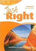 Heinle ELT part of Cengage Lea JUST RIGHT Second Edition ELEMENTARY STUDENT´S BOOK - HARMER...