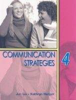 Heinle ELT part of Cengage Lea COMMUNICATION STRATEGIES Second Edition 4 STUDENT´S BOOK - L...
