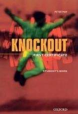 OUP ELT Knockout First Certificate Students Book - Peter May