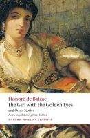 OUP References THE GIRL WITH THE GOLDEN EYES AND OTHER STORIES (Oxford Worl...