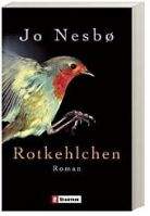 Ullstein Verlag ROTKEHLCHEN - NESBO, J.