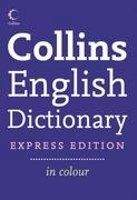 Harper Collins UK COLLINS ENGLISH DICTIONARY Express Edition