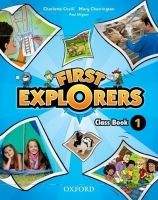 OUP ELT FIRST EXPLORERS 1 CLASS BOOK - COVILL, Ch., CHARRINGTON, M.,...