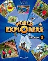 OUP ELT WORLD EXPLORERS 2 CLASS BOOK - PHILLIPS, S., SHIPTON, P.