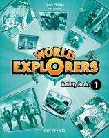 OUP ELT WORLD EXPLORERS 1 ACTIVITY BOOK - PHILLIPS, S., SHIPTON, P.