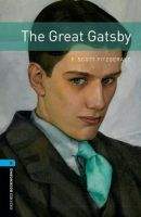 OUP ELT OXFORD BOOKWORMS LIBRARY New Edition 5 THE GREAT GATSBY with...